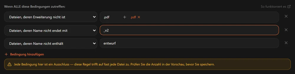 Eine Regel, die nur aus Ausschlüssen besteht, mit einer bernsteinfarbenen Warnung, dass sie fast jede Datei trifft