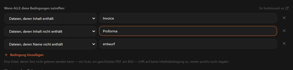 Eine Regel mit einer Bedingung Inhalt enthält Invoice und einer Bedingung Inhalt enthält nicht Proforma