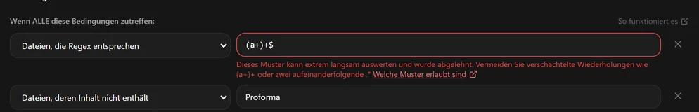 Eine Regex-Bedingung mit (a+)+$, rot markiert, samt Meldung, dass das Muster abgelehnt wurde