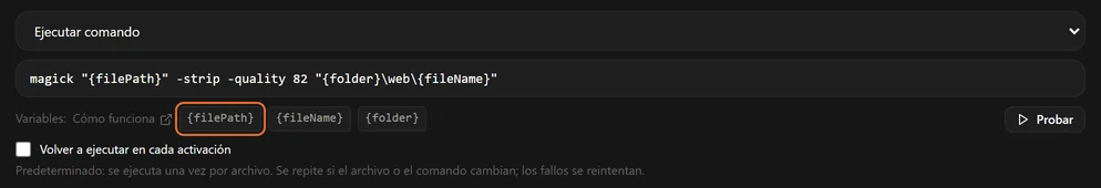 El editor de comandos con un comando, las tres etiquetas de variables y un botón Probar
