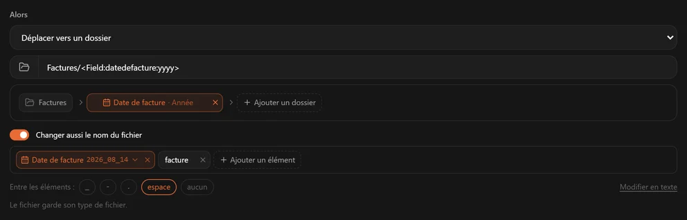 L'action Déplacer vers un dossier avec Factures et Date de facture · Année comme dossier, et Date de facture et facture comme nouveau nom, avec une espace entre les deux