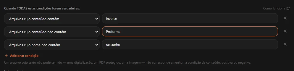Uma regra com uma condição conteúdo contém Invoice e outra conteúdo não contém Proforma