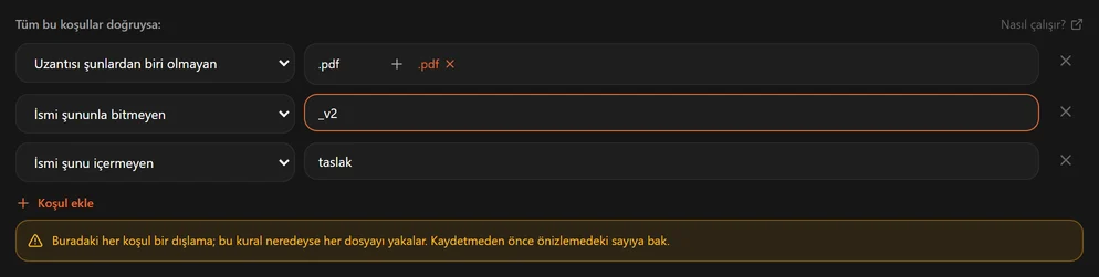 Yalnızca dışlamalardan oluşan bir kural ve neredeyse her dosyayla eşleşeceğini söyleyen amber uyarı